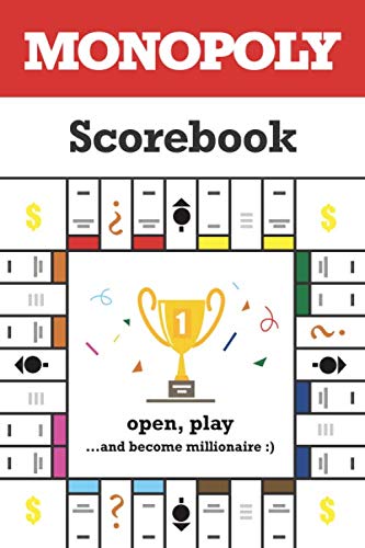 Monopoly Scorebook: Scorebook for Save Results and Choose Winner by Greg Malczynski