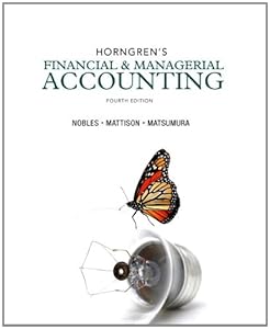 Horngren's Financial & Managerial Accounting