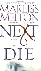 Next to Die (Navy SEALs, Book 4)