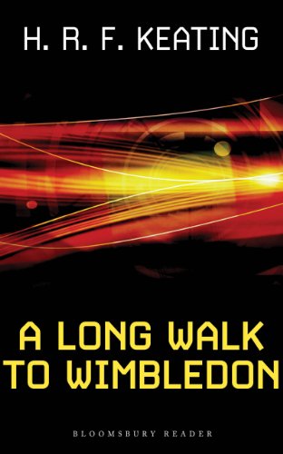 A Long Walk to Wimbledon (Bloomsbury Reader) by H. R. F. Keating