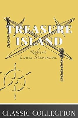 Treasure Island: with Illustrations (Classic Collection)