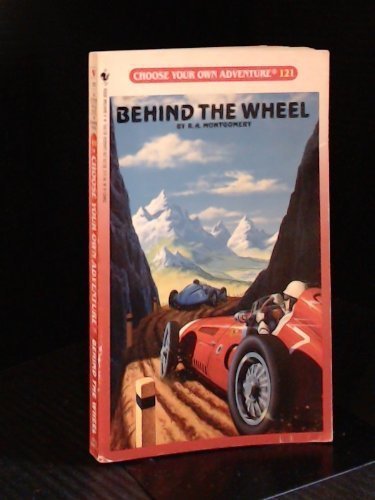 Behind the Wheel (Choose Your Own Adventure #121)