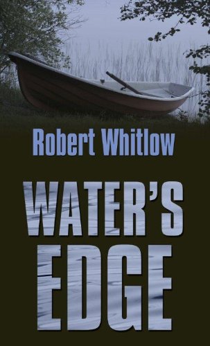 Water's Edge by Robert Whitlow