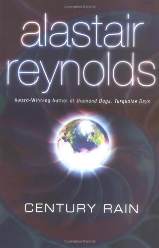 Century Rain by Alastair Reynolds