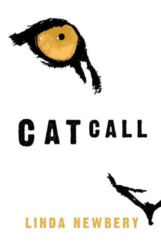 Catcall by Linda Newbery