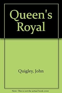 Queen's Royal