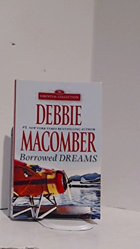 Borrowed Dreams by Debbie Macomber