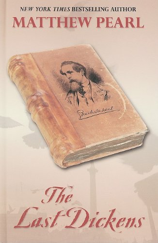 The Last Dickens by Matthew Pearl