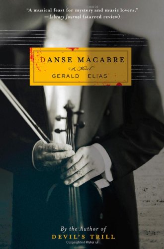 Danse Macabre: A Daniel Jacobus Mystery by Gerald Elias