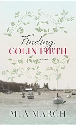 Finding Colin Firth