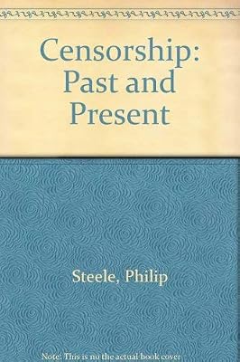 Censorship (Past and Present)