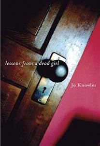 Lessons from a Dead Girl