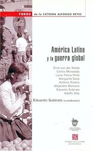 América Latina y la guerra global (Spanish Edition) by by Subirats Eduardo (coord.)