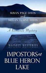Impostors at Blue Heron Lake: A Romance Mystery