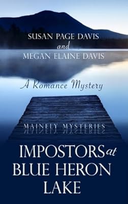 Impostors at Blue Heron Lake: A Romance Mystery