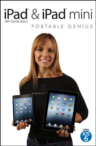 iPad 4th Generation and iPad mini Portable Genius by Paul McFedries