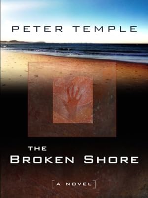 The Broken Shore (Thorndike Reviewers' Choice)