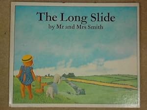 Long, Slide by RAY SMITH