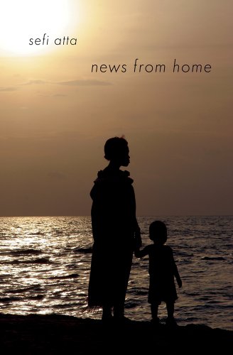 News from Home: Short Stories by Sefi Atta