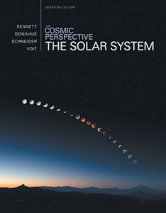 The Cosmic Perspective: The Solar System
