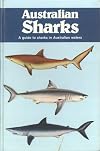 Australian Sharks: A Guide to Sharks in Australian Waters