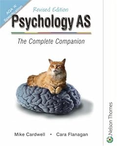 Psychology AS: The Complete Companion by Mike Cardwell