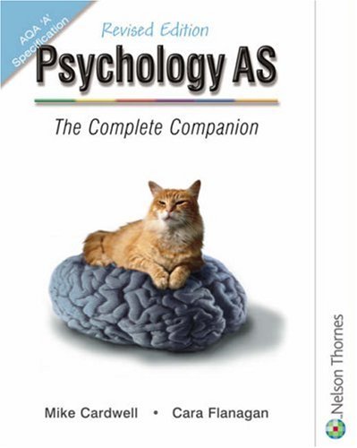 Psychology AS: The Complete Companion by Mike Cardwell