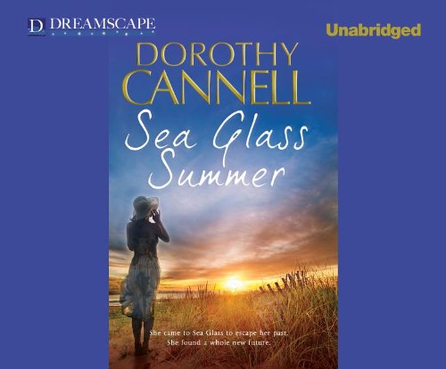 Sea Glass Summer by Dorothy Cannell
