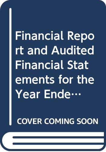 Financial Report and Audited Financial Statements for the Year Ended 31 December 2014 and Report of the Board of Auditors: General Assembly Official Records Seventieth Session Supplement No. 5B by United Nations Publications