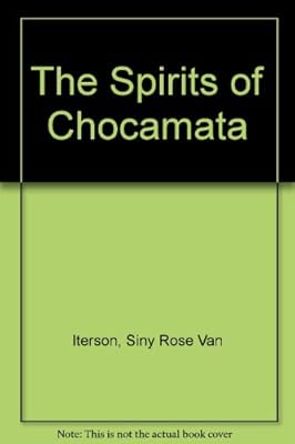 The Spirits of Chocamata