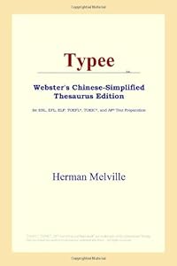Typee (Webster's Chinese-Simplified Thesaurus Edition)