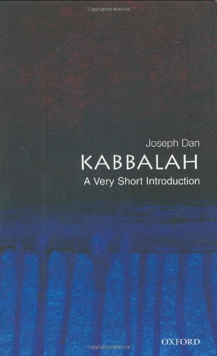 Kabbalah: A Very Short Introduction by Joseph Dan