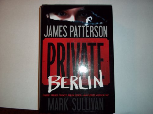 Private Berlin, Large Print Edition by James Patterson
