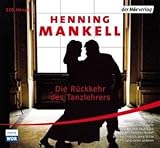 Die Rückkehr des Tanzlehrers - Henning Mankell