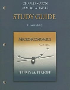 Study Guide to Accompany Microeconomics