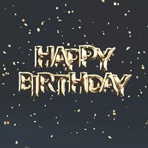 Happy Birthday: Birthday Party Guest Book with 110 Pages - Golden Balloons