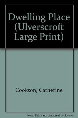 The Dwelling Place (Ulverscroft Large Print)
