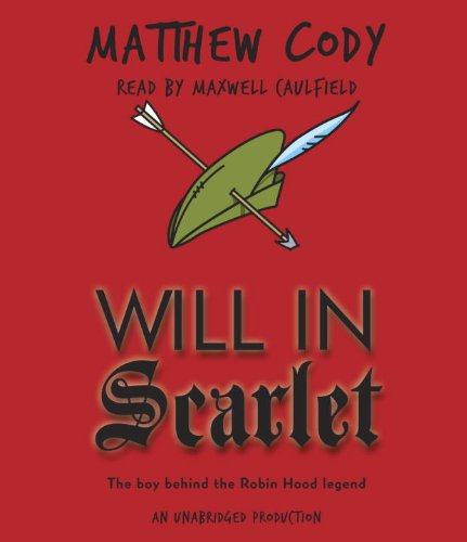 Will in scarlet by Matthew Cody