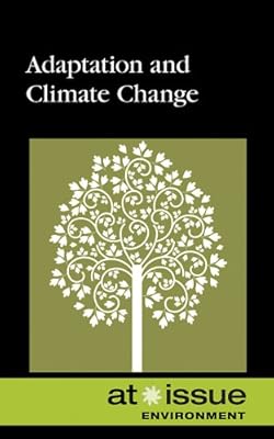 Adaptation and Climate Change (At Issue)