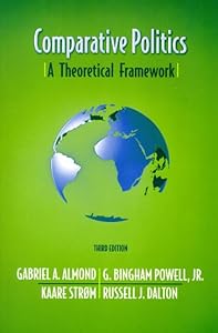 Comparative Politics: A Theoretical Framework (3rd Edition) by Gabriel Almond