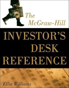 The McGraw-Hill Investor's Desk Reference by Ellie Williams