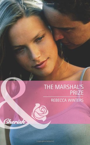 The Marshal's Prize by Rebecca Winters