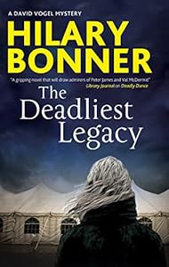 The Deadliest Legacy (A David Vogel Mystery Book 5)