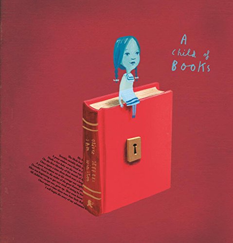 A Child of Books by Oliver Jeffers
