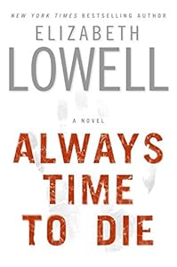 Always Time to Die: A Novel