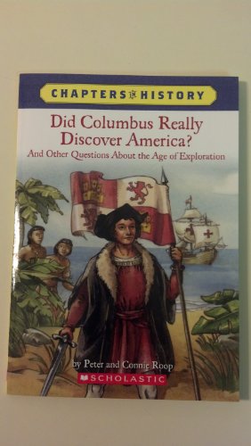 Did Columbus Really Discover America? by Peter Roop  ,