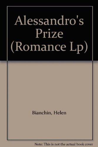 Alessandro's Prize by Helen Bianchin