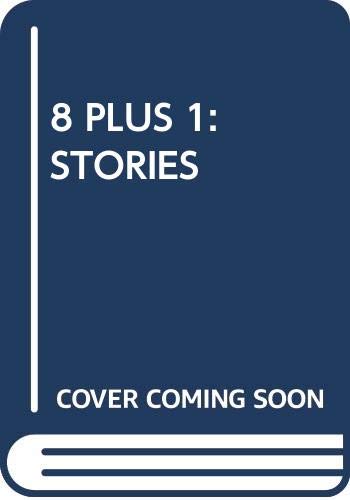 8 Plus 1: Stories by Robert Cormier by Robert Cormier