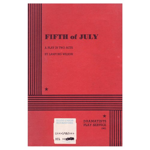 Fifth of July. by Lanford Wilson