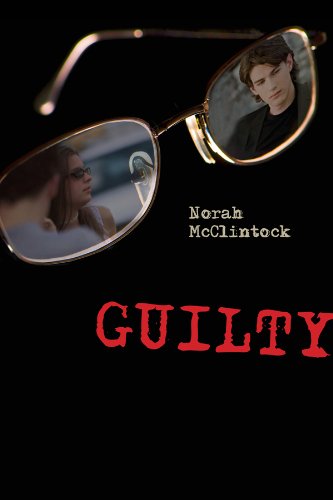 Guilty by Norah McClintock